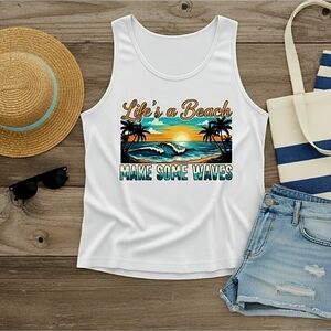 Life’s a Beach Tank Top • Make Some Waves Graphic • Summer Beach Shirt